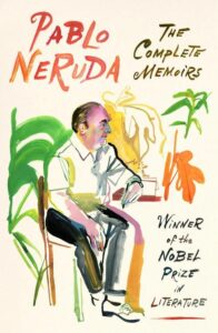 the complete memoirs pablo neruda book cover