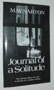 the journal of a solitude may sarton