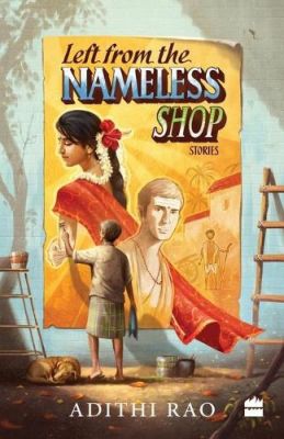 Left from the Nameless Shop Paperback – January 10, 2019 by Adithi Rao (Author) book cover