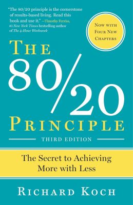 The 80/20 Principle- The Secret to Achieving More with Less richard koch
