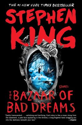 The Bazaar of Bad Dreams stephen king (1)