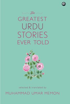 The Greatest Urdu Stories Kindle Edition by Memon book cover