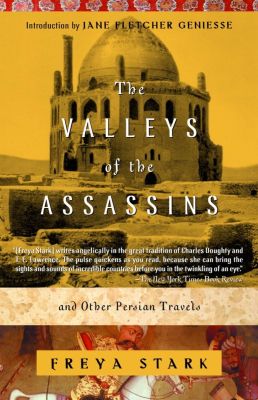 The Valleys of the Assassins- and Other Persian Travels freya stark (1)