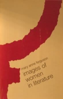 Images-of-Women-in-Literature-Paperback-January-1-1973-by-Mary-Anne-Ferguson-Author-book-cover